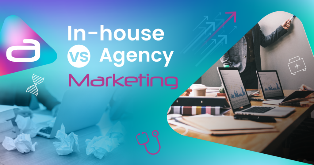 In-house versus agency marketing